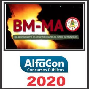 BM MA – BOMBEIROS MARANHÃO (SOLDADO) ALFACON 2020.1