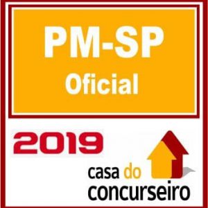 PM-SP (OFICIAL ALUNO) PÓS EDITAL CASA DO CONCURSEIRO 2019.1