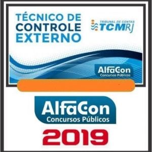 TCM RJ (TÉCNICO DE CONTROLE EXTERNO) Alfacon 2019.1