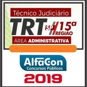TRT SP (TÉCNICO ADMINISTRATIVO) Alfacon 2019.1
