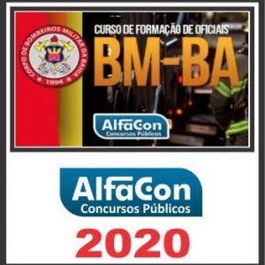 BM BA – BOMBEIROS BAHIA (CFO – OFICIAL) ALFACON 2020.1