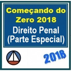 DIREITO PENAL – PARTE ESPECIAL – COMEÇANDO DO ZERO 2018.1