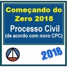 DIREITO PROCESSUAL CIVIL DE ACORDO COM O NOVO CPC – COMEÇANDO DO ZERO 2018.1