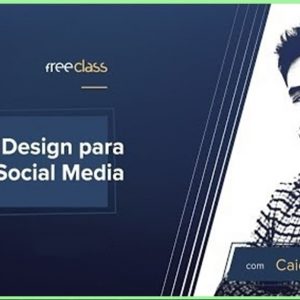 Curso Design Para Social Media – Caio Vinícius 2020.1