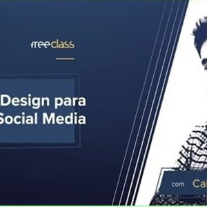 CURSO DESIGN PARA SOCIAL MEDIA 2020.1