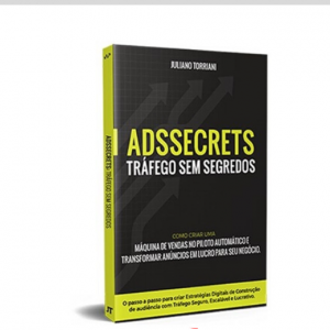 eBook Ads Secrets – Tráfego sem Segredos – Juliano Torriani 2020.1