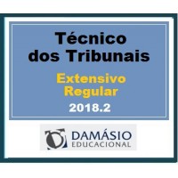 Extensivo Técnico dos Tribunais | Nível Médio | Regular – Damásio Educacional 2018.2