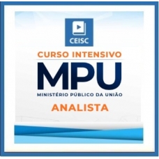 MPU Analista Processual – PÓS EDITAL – SUPERINTENSIVO – CEISC 2018.2