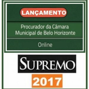 PROCURADOR CÂMARA DE BH (BELO HORIZONTE) PRÉ-EDITAL – SUPREMO TV 2018
