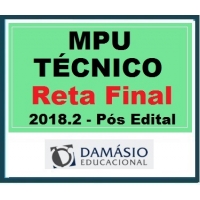 Técnico do MPU | Reta Final – Damásio Educacional 2018.2