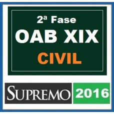 Curso para Exame OAB Direito Civil 2ª Fase OAB XIX SUPREMO 2016