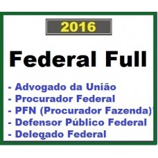 Curso para Concurso Federal Full (AGU, DPU, PFN, Delegado Polí­cia Federal) Ênfase 2016.2