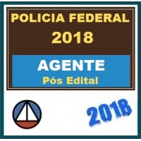 CURSO INTENSIVO PARA AGENTE DA POLÍCIA FEDERAL 2018 – TEORIA, QUESTÕES OBJETIVAS E DISSERTATIVAS CERS CURSOS 2018.1