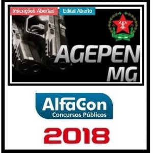 AGEPEN MG (AGENTE PENITENCIÁRIO) ALFACON 2018.2