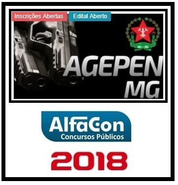 AGEPEN MG (AGENTE PENITENCIÁRIO) ALFACON 2018.2