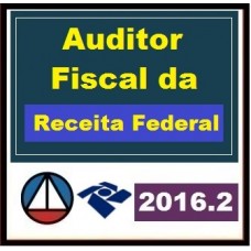 CURSO PARA CONCURSO PREPARATÓRIO DE AUDITOR FISCAL DA RECEITA FEDERAL DO BRASIL CERS 2016