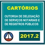 Cartórios (Objetiva-Subjetiva e Oral) CERS 2017.2