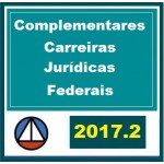 CURSO COMPLETO DE MATÉRIAS COMPLEMENTARES PARA CARREIRAS JURÍDICAS FEDERAIS CERS 2017.2