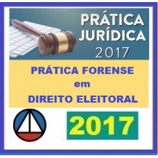 CURSO DE PRÁTICA FORENSE EM DIREITO ELEITORAL 2018 – Cers 2018.1
