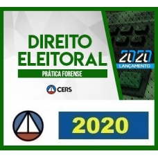 CURSO DE PRÁTICA FORENSE EM DIREITO ELEITORAL CERS 2020.1