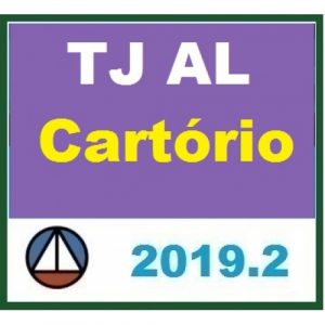 CURSO PARA O CONCURSO DE CARTÓRIO DO TJ/AL CERS 2019.2