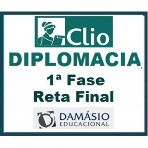 Diplomacia 1ª Fase Reta Final 2019.2 (Carreiras Internacionais) CLIO/DAMÁSIO 2019.2