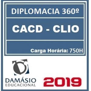 Diplomacia 360º Anual CLIO (Carreiras Internacionais) Damásio 2019.1