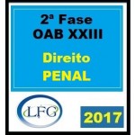 Direito Penal OAB 2ª Fase LFG XXIII 2017.2