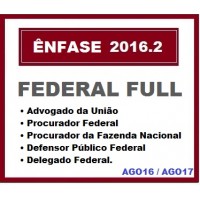 Curso para Concurso Federal Full AGU DPU DPF ENFASE 2016/2017
