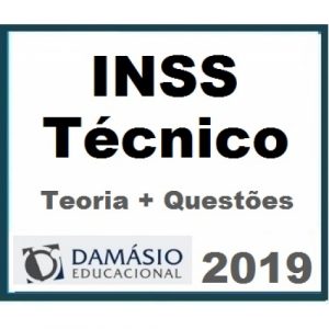 INSS Técnico do Seguro Social (Teoria + Questões) – DAMÁSIO 2019.1