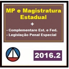 CURSO PARA CONCURSO MINISTÉRIO PÚBLICO MAGISTRATURA ESTADUAIS + COMPLEMENTARES CERS 2016.2