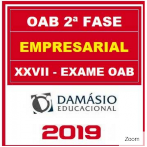 OAB 2 FASE XXVII (EMPRESARIAL) DAMÁSIO 2018.2