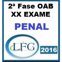 Curso para Exame OAB 2ª Fase XX Direito Penal LFG 2016
