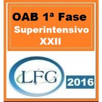 Curso para Exame OAB XXII Superintensivo 1ª Fase LFG 2016