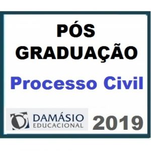 PÓS GRADUAÇÃO – Direito Processual Civil DAMÁSIO 2019.1