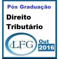 Curso para Pós Graduação Direito Tributário LFG 2016.2