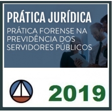 Prática Previdência dos Servidores Públicos CERS 2019.1