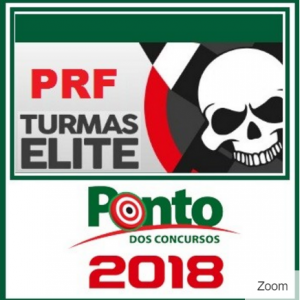 PRF (TURMA ELITE) PONTO DOS CONCURSOS 2018.2