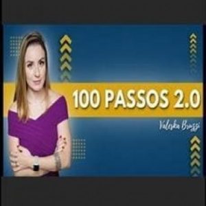 100 PASSOS 2.0 - VALESKA BRUZZI - marketing digital
