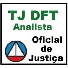 Curso para Concurso TJDFT (TJ Distrito Federal) Analista Oficial de Justiça CERS 2015.2