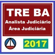 Curso – Analista Judiciário área Judiciária (Tribunal Regional Eleitoral da Bahia) – CERS 2017