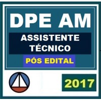 CURSO PARA A DEFENSORIA PÚBLICA DO ESTADO DO AMAZONAS ASSISTENTE TÉCNICO ADMINISTRATIVO (DPE/AM) CERS 2017.2