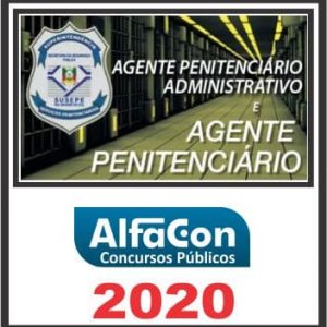 SUSEPE RS (AGENTE PENITENCIÁRIO ADMINISTRATIVO) ALFACON 2020.1